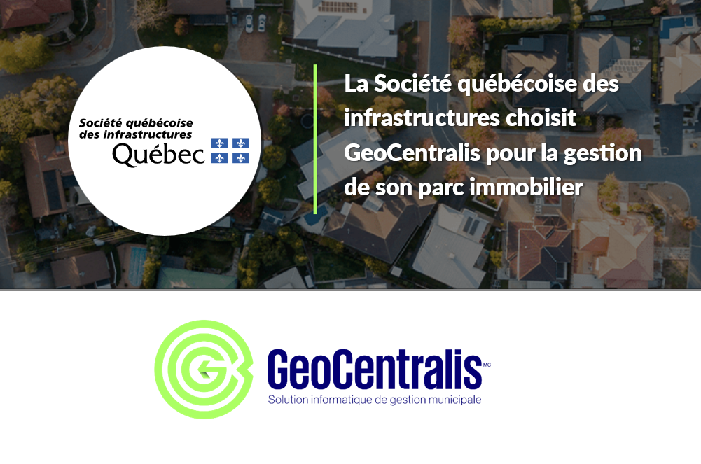 GeoCentralis signe un nouveau mandat stratégique avec la Société québécoise des infrastructures